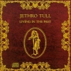 JETHRO TULL - Living In The Past