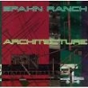 SPAHN RANCH - Architecture (2002)