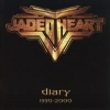 2499 JADED HEART - Diary 1990 - 2000 (2001)