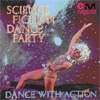 SCIENCE FICTION CORPORATION - Science Fiction Dance Party (Dance With Action) (1968)