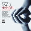 HANDEL / BACH - Dixit Dominus / Magnificat (2009)