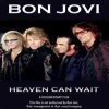 BON JOVI - Heaven Can Wait (DVD) (2009)