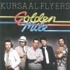 KURSAAL FLYERS - Golden Mile / 5 Live Kursaals (remastered