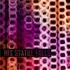 HIS STATUE FALLS - Collisions (2010)