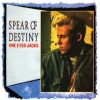 SPEAR OF DESTINY - One Eyed Jacks (1984) (Ltd edition