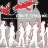 TRIBUTE TO NOTHING - Breathe How You Want To Breathe (Ltd edition LP) (2008)