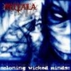 MUTALA - Cloning Wicked Minds (2008)