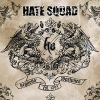 HATE SQUAD - Deguello Wartunes (2008)