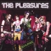 PLEASURES - Oh Yeah Revolution (2009)