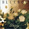 BLUEBOY - Unisex + 6 (1994) (remastered