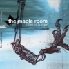 MAPLE ROOM - Cities Of Hunger (Ltd edition DIGI) (2010)