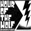 HOUR OF THE WOLF - Decompositions (Complete Collection) (Ltd edition LP