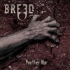 BREED - Another War (2010)