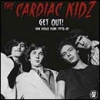 CARDIAC KIDZ - Get Out! (Ltd edition LP) (2009)