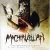 MACHIAVELLIAN - The Impossibility Of Death In The Mind's Of The Living (MCD) (2009)