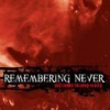 REMEMBERING NEVER - She Looks So Good In Red (2002)