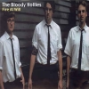 BLOODY HOLLIES - Fire At Will (2005)