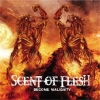 SCENT OF FLESH - Become Malignity (2005) (MCD)