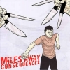 MILES AWAY - Consequences (2005)