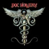 DOC HOLLIDAY - Doc Holliday (1981) (Ltd edition 24 BIT remastered