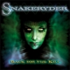 SNAKERYDER - Back For The Kill (2006) (reissue