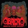 OBRERO - Mortui Vivos Docent (2011)
