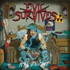 EVIL SURVIVES - Metal Vengeance (2011)