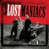 3 LOST MANIACS - Back4Blood (2009)