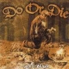 DO OR DIE - D.O.D. (Heart Ful Of Pain) (2001)