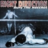 RIGHT DIRECTION - Bury The Hatchet (2000)