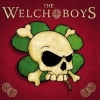 WELCH BOYS - The Welch Boys (2006)