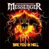 MESSENGER - See You In Hell (2011)