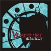 VLADIMIRS - The Late Hours (2011)