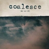 COALESCE - Give Them Rope (2002) (Ltd edition 2LP