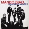 MANDO DIAO - Greatest Hits