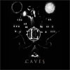 LOTUS CIRCLE - Caves (Limited edition DIGI CD) (2012)