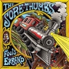 SORE THUMBS - Fool's Errand (Ltd edition LP