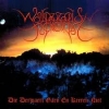 WALPURGISNACHT - Die Derwaert Gaen En Keeren Niet (2005)