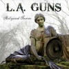 L.A. GUNS - Hollywood Forever (2012)