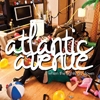 ATLANTIC AVENUE - When The Lights Go Down (2012)
