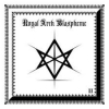 ROYAL ARCH BLASPHEME - II. (2012)