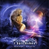 I SPIT ASHES - Inhaling Blackness...Reflecting Light (2012)