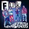 FUK - New Wave Of British Punk Rock (Ltd edition LP) (2013)