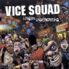 VICE SQUAD - London Underground (2009) (Ltd edition LP