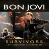 BON JOVI - Survivors (DeLuxe edition 2DVD) (2013)