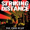 STRIKING DISTANCE - The Fuse Is Lit (2002) (Limited edition LP