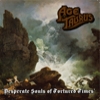 AGE OF TAURUS - Desperate Souls of Tortured Times (2013)