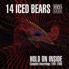 14 ICED BEARS - Hold On Inside (Complete Recordings 1991-1986) (2CD) (2013)