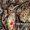 PAS MUSIQUE - Abandoned Bird Egg (2013)