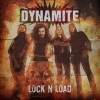 DYNAMITE - Lock N Load (2013)